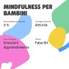 FABA Mindfulness – Personaggio Sonoro Educativo per Bambini