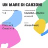 Faba Personaggio Sonoro - Un Mare di Canzoni