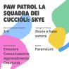 Faba Personaggio Sonoro - PAW Patrol Skye